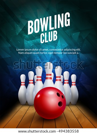 Bowling club poster with ball and bowling pins. Vector background template.