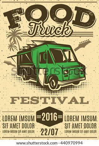 retro poster for invitations on street food festival with food truck with background