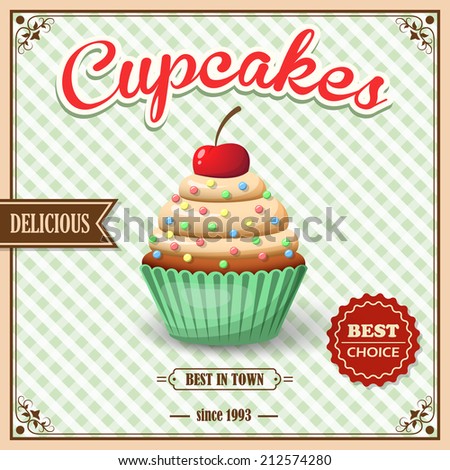 Sweet food dessert delicious cupcake on cafe retro poster on squared background vector illustration