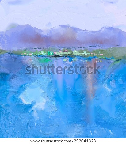 Abstract colorful oil painting landscape on canvas. Semi- abstract image of hill and blue river with sky. Spring season nature background