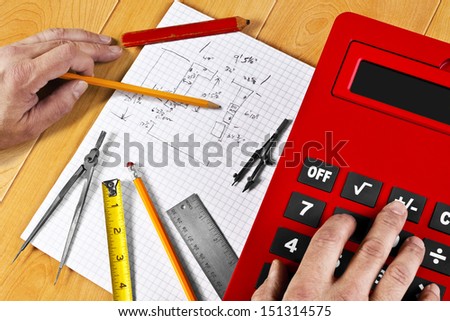 Initial plans are usually rough calculations and drawings to start. Various measuring tools are helpful during the process, including a calculator to find totals.