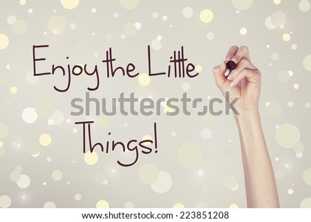 Enjoy the Little Things / Inspirational Quote Wallpaper Design