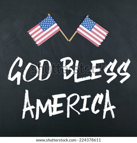 God Bless America Concept with American Flag