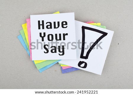 Have Your Say Phrase Note