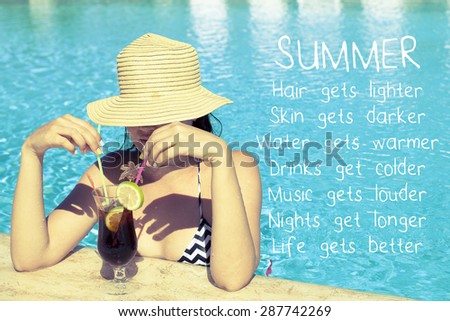 Inspirational Summer Quote Background / Beautiful Female in Pool Drinking Cocktail