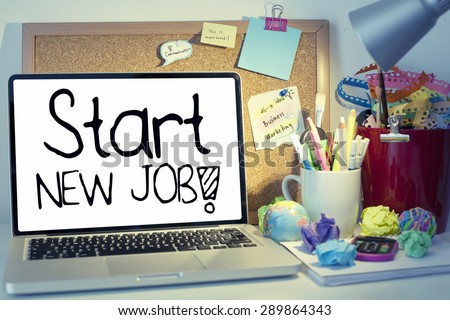 Start New Job / Business phrase note about employment in office interior