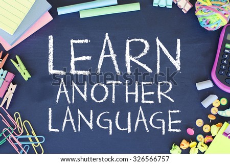 Learn Another Language / Speaking Learning Other Languages