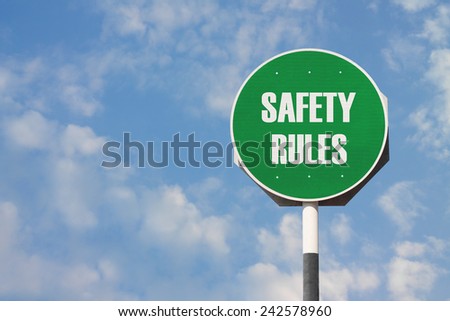 Safety Rules Sign