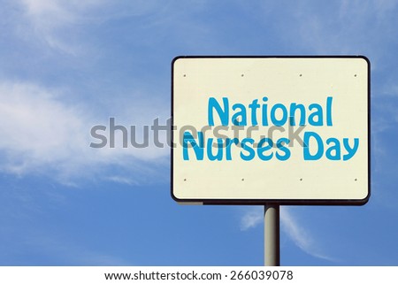 National Nurses Day Sign