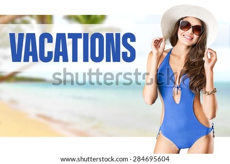 Vacations, swimsuit, fashion.
