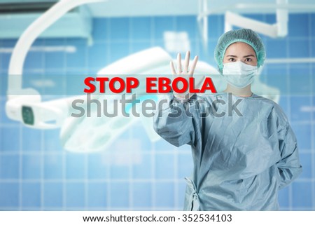 scientist in safety suit warn with word stop ebola
