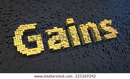 Word \'Gains\' of the yellow square pixels on a black matrix background.  Waiting for high income