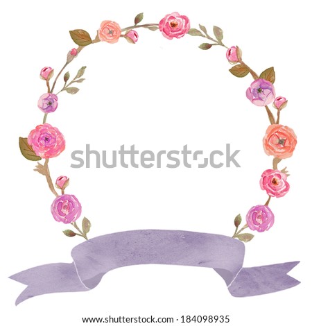 Watercolor Flower Wreath With Watercolor Leaves and Pretty Watercolor Flowers Watercolor Ribbon.