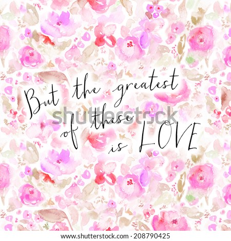 Bible Verse on Watercolor Flower Background. Pink Floral Background.