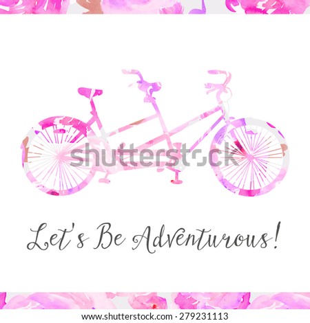 Let\'s Be Adventurous Calligraphy Quote With Pink Bicycle Built For Two. Bike Built For Two. Pink and Purple