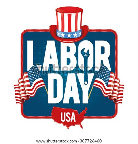 vector illustration Labor Day a national holiday of the United States love of the homeland and traditions of its people