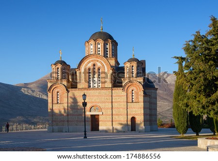 Church of the Annunciation. Hercegovacka Gracanica Monastery. Trebinje, Bosnia and Herzegovina