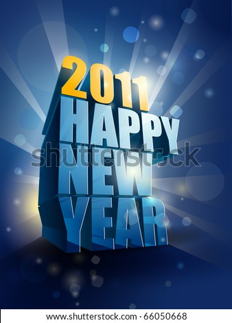 Happy New Year Wishes. HAPPY NEW YEAR 2011