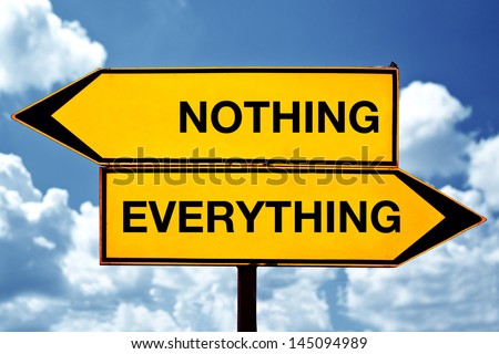 Nothing versus everything, opposite signs