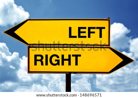 Left versus right, opposite direction signs