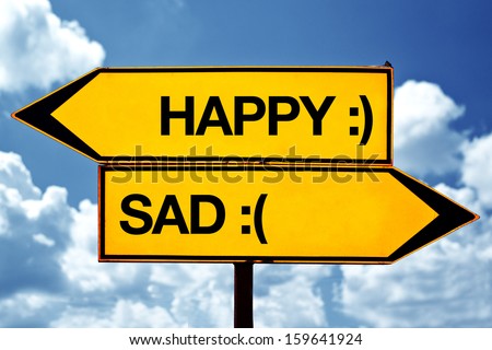 Happy versus sad direction sign, concept of choice.