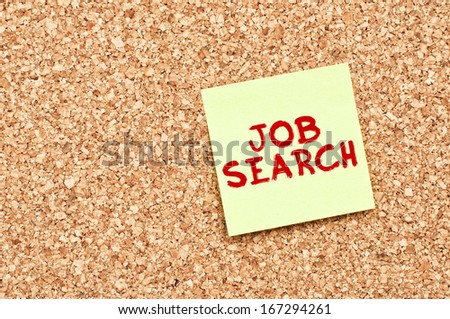 Job search on Cork Board with yellow Sticky Note Paper