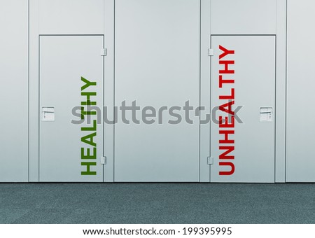 Healthy or unhealthy, concept of choice. Closed doors with printed marks as concept of decision making, options, strategy and dilemmas.