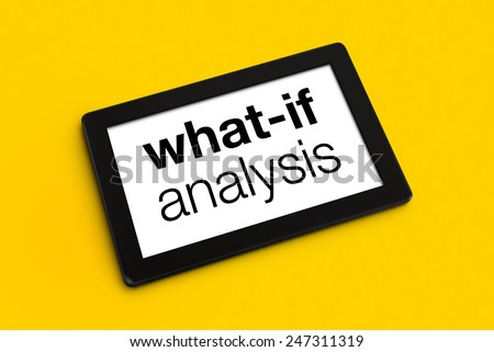 What If Analysis Title on Digital Tablet Computer Screen