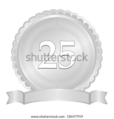 Silver 25th anniversary seal or medallion with ribbon banner and scalloped edge.