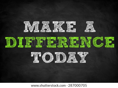 make a difference today