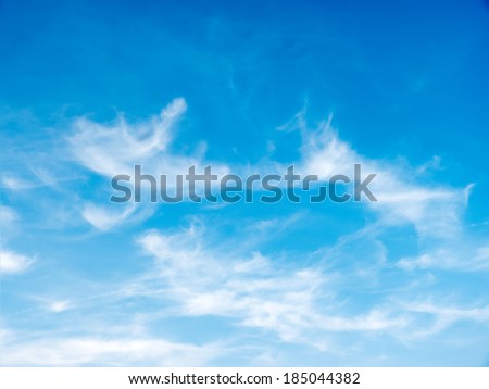 Cirrus ,fibrous clouds, white feather clouds of ice crystals, also high level clouds and blue sky