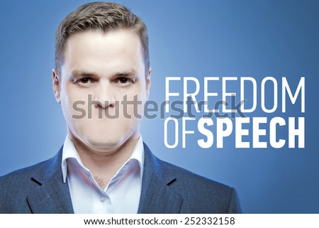 Serious young man without a mouth on a blue background with the words: Freedom of Speech