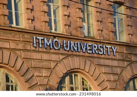 ST.PETERSBURG, RUSSIA, NOVEMBER 17, 2014 - ITMO University  (University of Information Technologies, Mechanics and Optics)  is a leading Russian technical university located in St. Petersburg, Russia