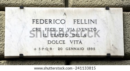 ROME, ITALY, DEC 23, 2014 - Plaque dedicated to the great Italian film director Federico Fellini. Rome, Italy