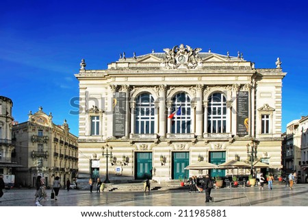 MONTPELLIER, FRANCE - MAY 27, 2014: National Opera theater of Montpellier. (Built in the Italian style in 1888 ) on May 27, 2014 in Montpellier, France