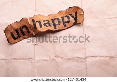 Word unhappy transformed into happy. Motivation