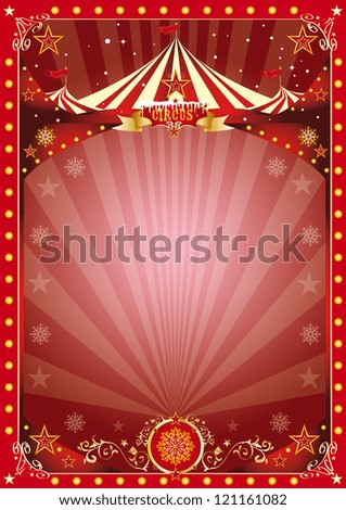 poster christmas circus A circus poster on the christmas theme.. Enjoy poster christmas circus A circus poster on the christmas theme.. Enjoy