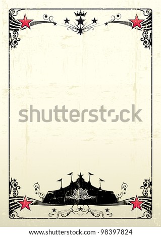 grungy circus poster A new grunge poster with a black big top for your show grungy circus poster A new grunge poster with a black big top for your show