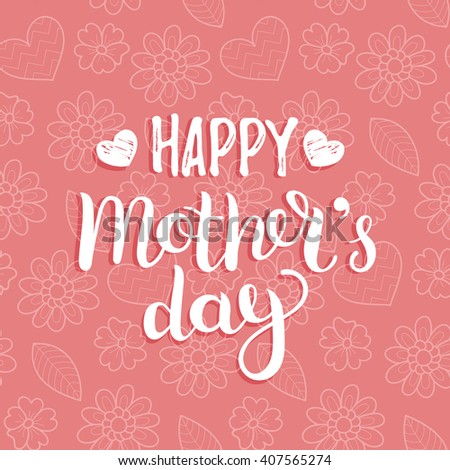 Happy Mother\'s Day greeting card. Vector illustration. Hand lettering calligraphy holiday pink background