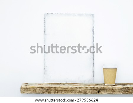 Hipster scandinavian design. Mood board. Mock up with coffee paper cup and rustic wooden shelf on the white wall.