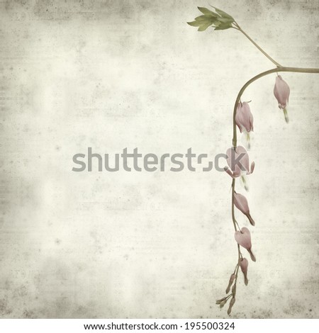 textured old paper background with bleeding heart flowers
