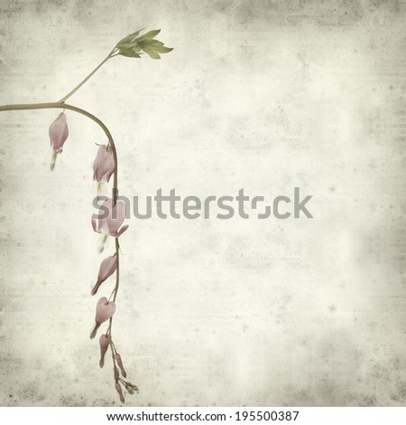 textured old paper background with bleeding heart flowers