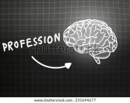 profession brain background knowledge science blackboard gray light