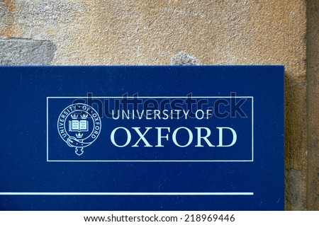 OXFORD, ENGLAND -- 19 JUNE 2014 -- The University of Oxford is the oldest university in the English-speaking world. It is regularly ranked as one of the ten best universities in the world.