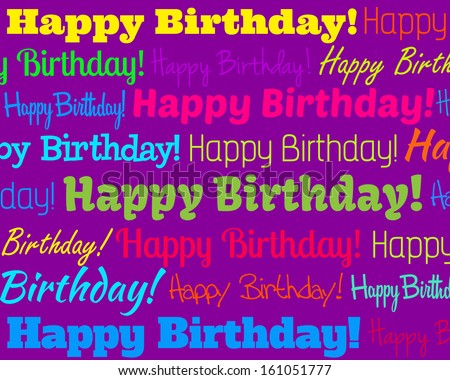 Happy Birthday - Grouped collection of different Happy Birthday text