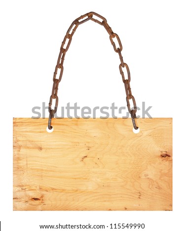 Wooden sign board with chain