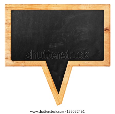 Blackboard speech bubble Blackboard speech bubble