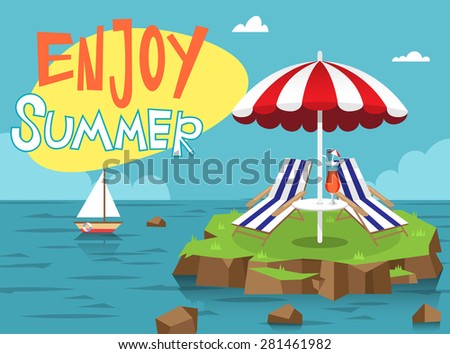 Flat vector illustration of landscape of island and ocean with parasol and beach chair for relaxation.\
Suitable for summer season. Lettering Enjoy summer.