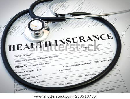 Health insurance form with stethoscope concept for life planning