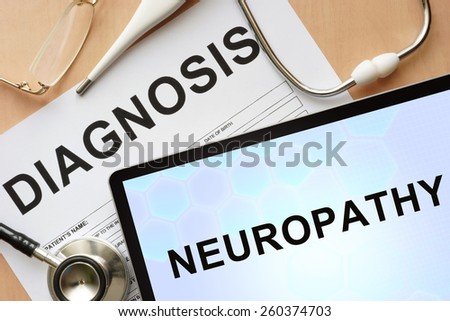 Tablet with diagnosis Neuropathy  and stethoscope.